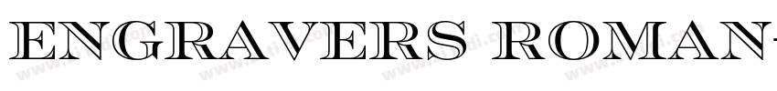 engravers roman字体转换